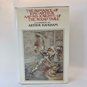 King Arthur & Knights Round Table Arthur Rackham Illus HC 1977 WeatherVane